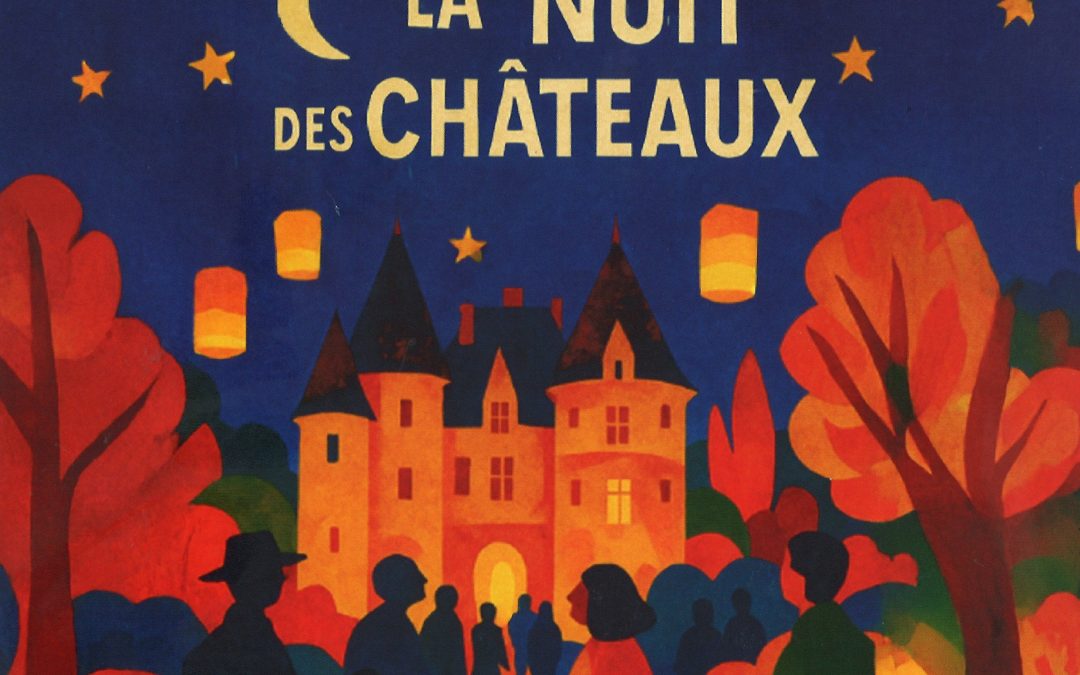 LA NUIT DES CHÂTEAUX